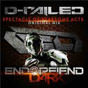 D-Railed - Spectacle Of Fearsome Acts