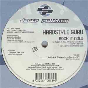Hardstyle Guru - Rock It Now
