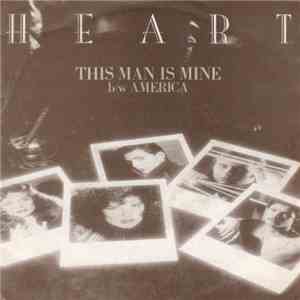 Heart - This Man Is Mine