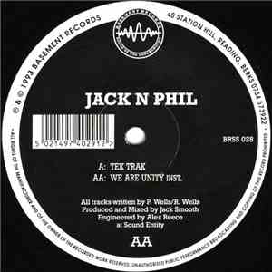 Jack n Phil - Tek Trak / We Are Unity