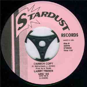 Jimmy Radcliffe / Larry Trider - Moment Of Weakness / Carbon Copy