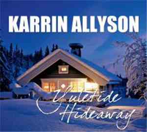 Karrin Allyson - Yuletide Hideaway