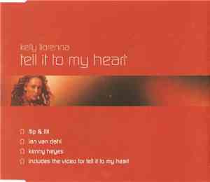 Kelly Llorenna - Tell It To My Heart