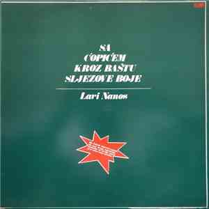 Lari Nanos - Sa Ćopićem Kroz Baštu Sljezove Boje