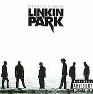 Linkin Park - Minutes To Midnight
