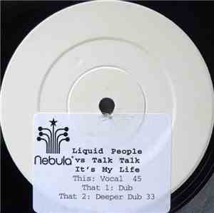 Liquid People Vs Talk Talk - It's My Life