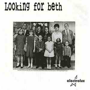Looking For Beth - Electrolux