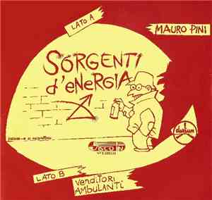 Mauro Pini - Sorgenti D'Energia / Venditori Ambulanti