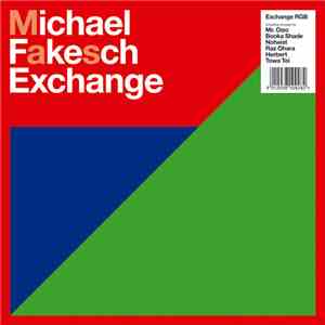 Michael Fakesch - Exchange