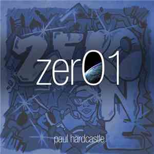 Paul Hardcastle - Zero One