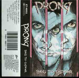 Prong - Beg To Differ