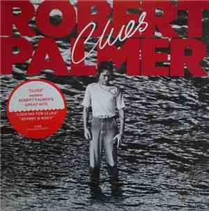 Robert Palmer - Clues