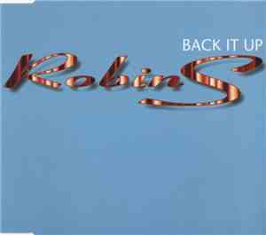 Robin S - Back It Up