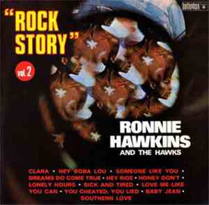 Ronnie Hawkins And The Hawks - Rock Story - Vol. 2