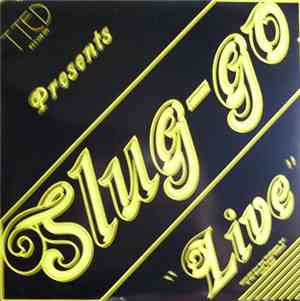 Slug-Go - Live