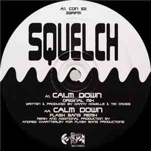 Squelch - Calm Down