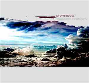 Stormloop - Modulated Meditations