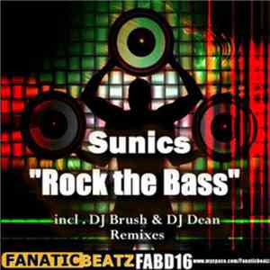 Sunics - Rock The Bass