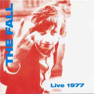 The Fall - Live 1977