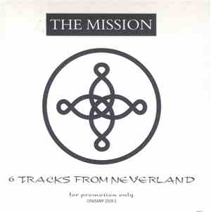 The Mission - 6 Tracks From Neverland