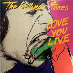 The Rolling Stones - Love You Live