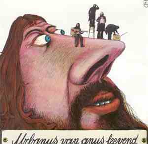 Urbanus Van Anus - Leevend