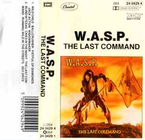 W.A.S.P. - The Last Command