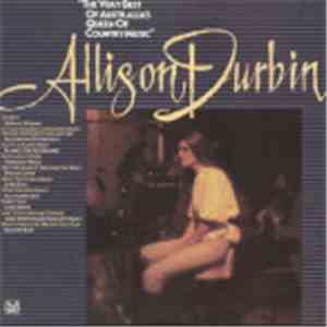 Allison Durbin - The Very Best Of Australia's Queen Of Country Music