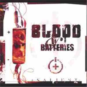 Blood And Batteries - Salient