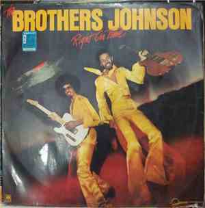 Brothers Johnson, The - Right On Time