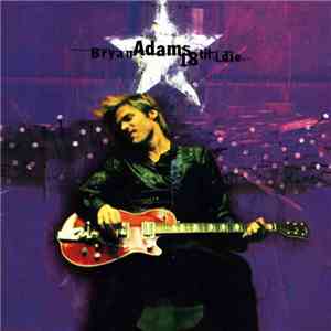 Bryan Adams - 18 Til I Die