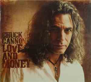 Chuck Cannon - Love And Money
