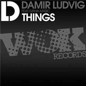 Damir Ludvig - Things