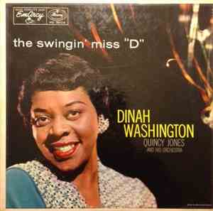 Dinah Washington With Quincy Jones And His Orchestra - The Swingin' Miss 