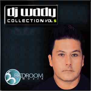 DJ Wady - Collection Vol 5