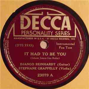 Django Reinhardt, Stephane Grappelly - It Had To Be You / Tornerai