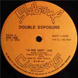 Double Exposure - 10 Per Cent / My Love Is Free