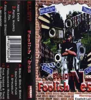 Elliot Ness  -  Foolishness
