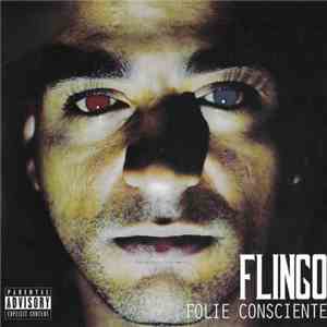 Flingo - Folie Consciente