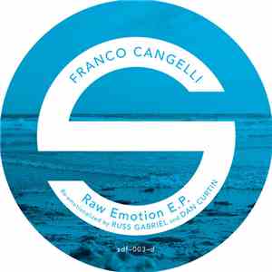 Franco Cangelli - Raw Emotion E.P.