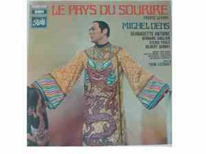 Franz Lehár Compositeur Michel Dens , Baryton Bernadette Antoine , Soprano  ...