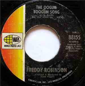 Freddy Robinson - The Oogum Boogum Song / Black Fox