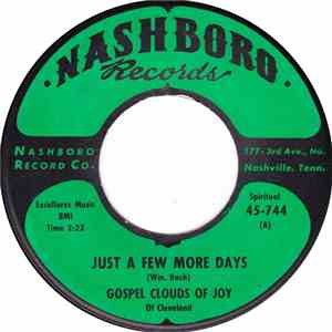 Gospel Clouds Of Joy Of Cleveland - Just A Few More Days / Get Down On Your ...