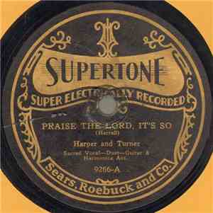 Harper And Turner - Praise The Lord, It's So / Meet Me There