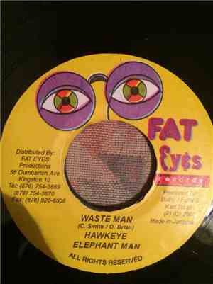 Hawkeye , Elephant Man - Waste Man