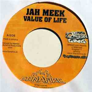 Jah Meek / Jah Sesco - Value Of Life / Love Make Us Stronger