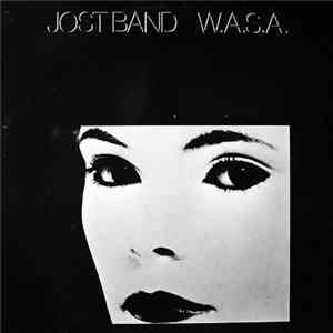 Jostband - W.A.S.A. (We Are Still Alive)