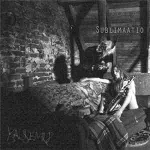 Kausemus - Sublimaatio