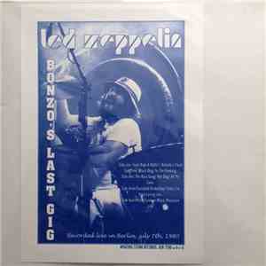 Led Zeppelin - Bonzo's Last Gig