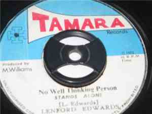 Lenford Edwards - No Well Thinking Person Stands Alone